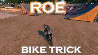 ROE BIKE TRICK