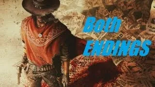 Call of Juarez Gunslinger Both Endings - Redemption (good) & Revenge (bad)