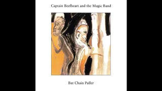 Captain Beefheart & The Magic Band - Flavor Bud Living