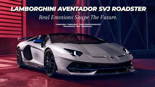 Lamborghini Aventador SVJ Roadster | Xago Edition | Real Emotions Shape The Future | WOCI