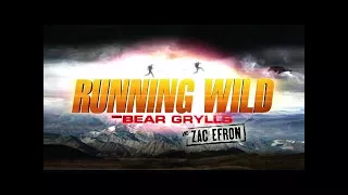 Running Wild - Handsome Zac Efron with Bear Grylls NEW!