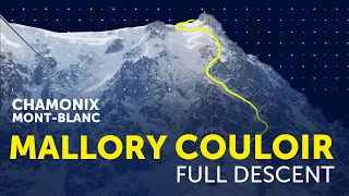 THE MALLORY COULOIR (CHAMONIX) - Extreme Ski FULL DESCENT by Chris Miolane in dangerous No-Fall zone