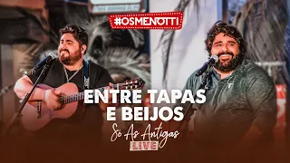 César Menotti & Fabiano - Entre Tapas e Beijos (Clipe Oficial)