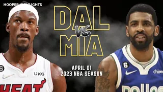 Dallas Mavericks vs Miami Heat Full Game Highlights | Apr 1 | 2023 NBA Season