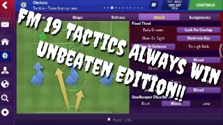 FM 19 Tactics Always Win Unbeaten Edition!! Football Manager 2019 Mobile Edition