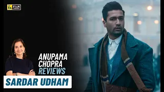 Sardar Udham | Bollywood Movie Review by Anupama Chopra | Vicky Kaushal | Film Companion
