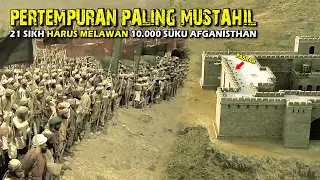 Kisah Nyata!!! Kisah Haru, 21 Penjaga Benteng vs 10.000 Suku Pathan Afgan • Alur Cerita Film