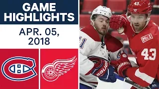 NHL Game Highlights | Canadiens vs. Red Wings - Apr. 05, 2018