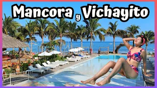 PRESUPUESTO x 2 dias en MANCORA y VICHAYITO: las mejores playas del norte