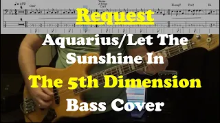 Aquarius/Let The Sunshine In - The 5th Dimension - Bass Cover - Request