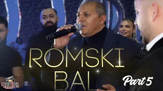 ROMSKI BAL 2024 - BEOGRAD ZEMUN - Part 5 - Juzni Ritam - Azat King - Ramko - Tarkan - Bernat - Ervin