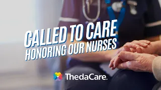 Called To Care: Honoring Our Nurses