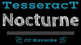 TesseracT • Nocturne (CC) [Karaoke Instrumental Lyrics]