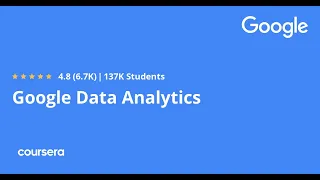 Google Data Analytics Professional Certificate - Full course Part 1 of 7