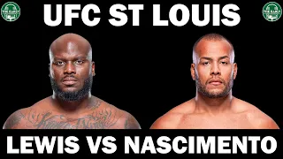 UFC ST LOUIS | LEWIS VS NASCIMENTO Full Card Breakdown and Bets