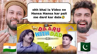 Daaru With Dad | Harsh Beniwal | Reaction By | Pakistani Real Reactions |