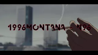 1996MonTanA - N96 (Official Audio)