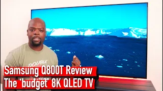 Samsung Q800T 8K QLED TV Review | Resolution Isn't Everything