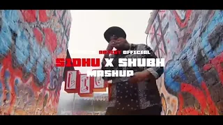 SIDHU X SHUBH THE GANGSTER MASHUP