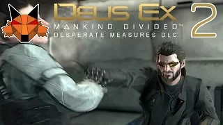 Let's Play Desperate Measures (Deus Ex Mankind Divided DLC) Part 02
