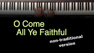 O Come All Ye Faithful - PIANO instrumental with LYRICS