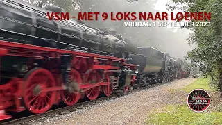 VSM - Met 9 loks naar Loenen - 1 september 2023