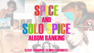 Spice and Solo Spice Album Ranking