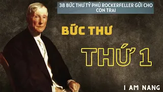 Full 38 Bức Thư Của Tỷ Phú Rockefeller Gửi Cho Con Trai