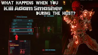 What happens when you kill Adam Smasher during "The Heist?" Prologue | Cyberpunk 2077