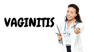 FAQS On Vaginitis