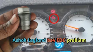 edc warning light on ashok leyland bs4/ashok leyland bus pickup problem/EDC problem