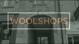 Woolshops: The Story (History Documentary, Halifax, West Yorkshire, UK)