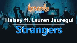 Halsey - Strangers (ft. Lauren Jauregui) (Karaoke Version)