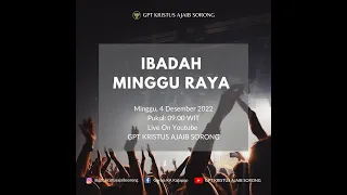 Ibadah Minggu Raya | Minggu, 4 Desember 2022 - Pdt. Christ Pangkali