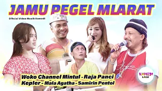 [MV] JAMU PEGEL MLARAT !! - Woko Channel Mintul, Samirin Pentol, Mala Agatha, Kepler, Raja Panci