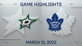 NHL Highlights | Stars vs. Maple Leafs - Mar. 15, 2022