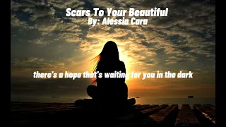 Scars To Your Beautiful - Alessia Cara (lyrics) Sped Up