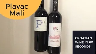 Croatian Wine in 60 Seconds: Plavac Mali from Pelješac Peninsula