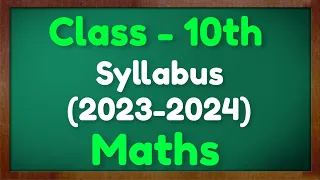 Class 10 Maths Reduced Syllabus 2023 - 2024 NCERT CBSE Green Board Mkr