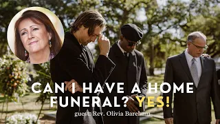 What You Need to Know About Home Funerals | Modern Animism