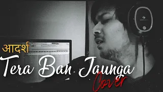 Tera Ban Jaunga Cover | Adarsh | Kabir Singh |  Shahid K, Kiara A, | Tulsi Kumar, Akhil Sachdeva