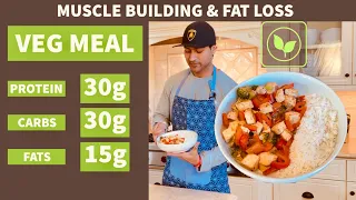 (Veg Recipe) for Fat Loss & Muscle Building - Protein 30g | Carb 30g | Fat 15g - by Guru Mann