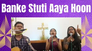 Banke Stuti Aaya Hoon Mai SONG | Blessed Assurance Worship Concert 2019 | Hosanna YC #HYC