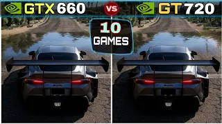 GTX 660 vs GT 720 | 10  Most Popular Games Test | How Big The Difference ?