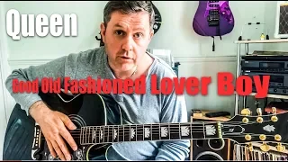 Good Old Fashioned Lover Boy - Queen - Acoustic Guitar Lesson