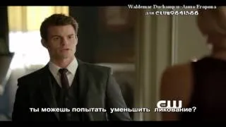 The Vampire Diaries Webclip - 4.20 - The Originals (RUS SUB)