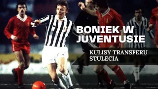 BONIEK W JUVENTUSIE | Gierki, teorie i niedopowiedzenia