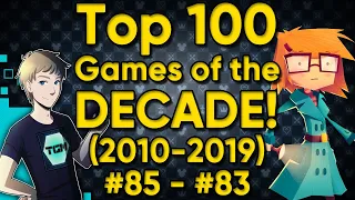 TOP 100 GAMES OF THE DECADE (2010-2019) - Part 6: #85-83