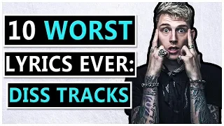 10 WORST Lyrics Ever - Diss Track Edition