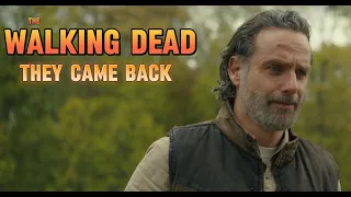 They came back | The Walking Dead | The ones who live | Edit